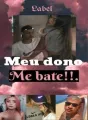 Meu dono,me bate!!. cover