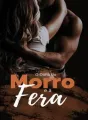 O Dono do Morro e a Fera cover