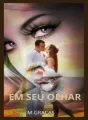 EM SEU OLHAR cover