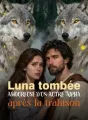 Luna tombée amoureuse d'un autre Alpha après la trahison cover