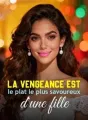 La vengeance est le plat le plus savoureux d'une fille cover