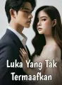 Luka Yang Tak Termaafkan cover
