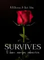 Survives - O bem sempre sobrevive cover