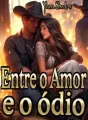Entre o Amor e o Ódio cover