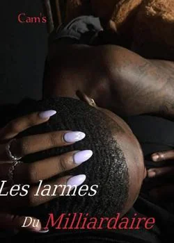 Les Larmes du Milliardaire