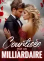 Courtisée par un milliardaire cover