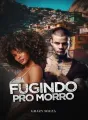 FUGINDO PRO MORRO cover