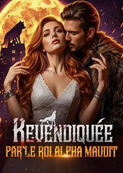 Revendiquée par le Roi Alpha maudit