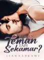 Bukan Teman Tapi Sekamar? cover