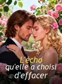 L'écho qu'elle a choisi d'effacer