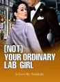 (NOT) Your Ordinary Lab Girl cover
