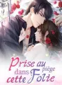 Prise au piège dans cette folie cover