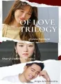 Of Love Trilogy cover
