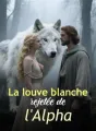 La louve blanche rejetée de l'Alpha cover