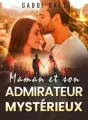 Maman et son admirateur mystérieux cover