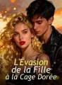 L'Évasion de la Fille à la Cage Dorée cover