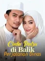 Cinta Palsu di Balik Perjalanan Dinas cover