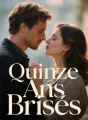 Quinze Ans Brisés cover