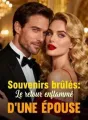Souvenirs brûlés: Le retour enflammé d'une épouse cover