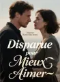 Disparue pour Mieux Aimer cover