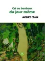 Cri ou bonheur du jour même cover