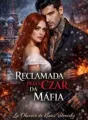 Reclamada pelo Czar da máfia  cover