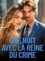 Une Nuit avec la Reine du Crime cover