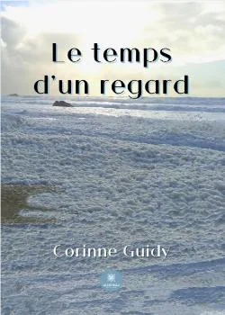 Le temps d'un regard