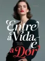 Entre a Vida e a Dor cover