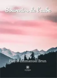Souvenirs de l'aube
