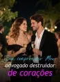 Sem compromisso: Meu advogado destruidor de corações cover
