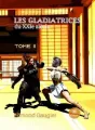 Les gladiatrices du XXIe siècle - Tome II cover
