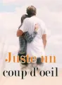 Juste un coup d'oeil cover