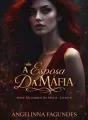  A ESPOSA DA MÁFIA- LIVRO 4 SÉRIE MULHERES DA MÁFIA  cover