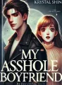 My Asshole boyfriend= Destined love cover