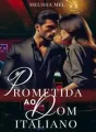 Prometida ao Dom Italiano  cover