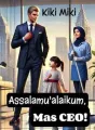 Assalamu'alaikum, Mas CEO! cover