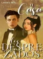 A Casa Dos Desprezados  cover
