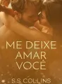 Me Deixe Amar Você cover
