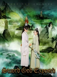 Sword God ExposedShort Dramas
