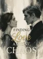 Finding Love Amidst Chaos cover