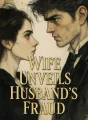 Wife Unveils Husband's Fraud cover