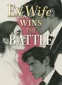 Ex-Wife Wins the Battle cover