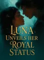 Luna Unveils Her Royal Status cover