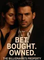 BET. BOUGHT. OWNED. THE BILLIONAIRE'S PROPERTY cover