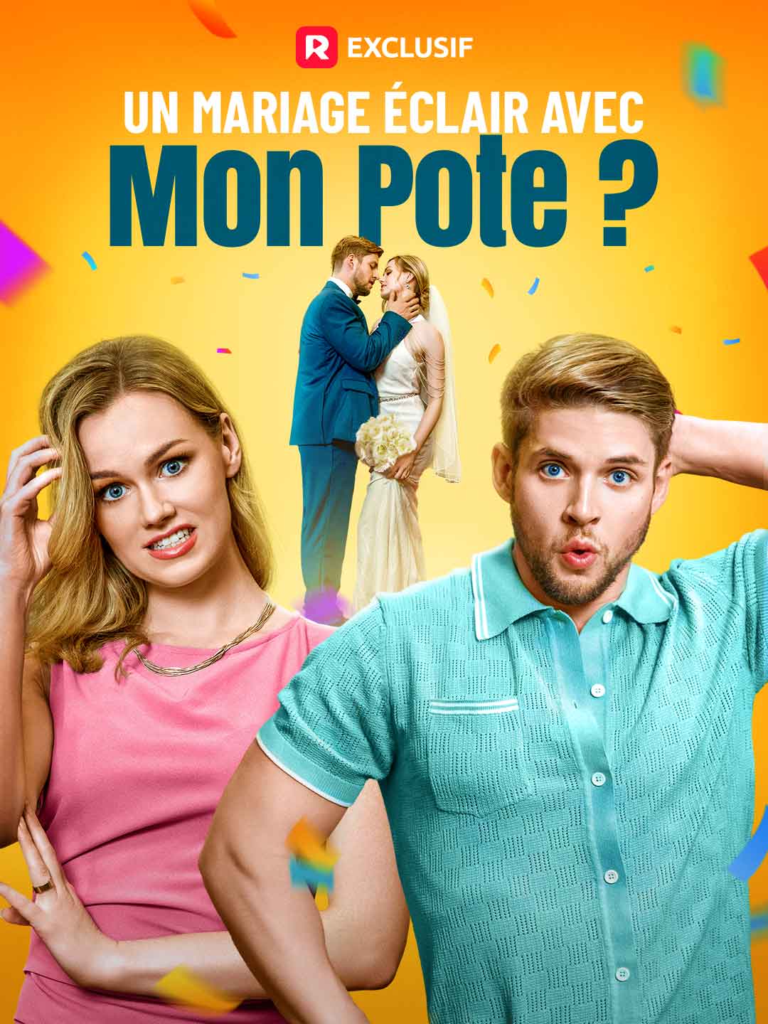 Un Mariage Éclair avec Mon Pote ?