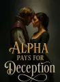 Alpha Pays for Deception cover