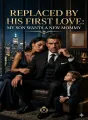 Replaced By His First Love: My Son Wants A New Mommy cover