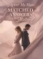 After My Man Matched Answers with His Mistress cover