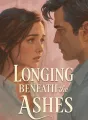 Longing Beneath the Ashes cover